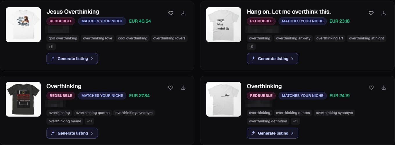 Trendlytic results for a Redbubble-only search for overthinking on 30 October 2026: Jesus Overthinking, Hang on. Let me overthink this., and two designs titled Overthinking, each with its price in euros and its first tags, artist names blurred