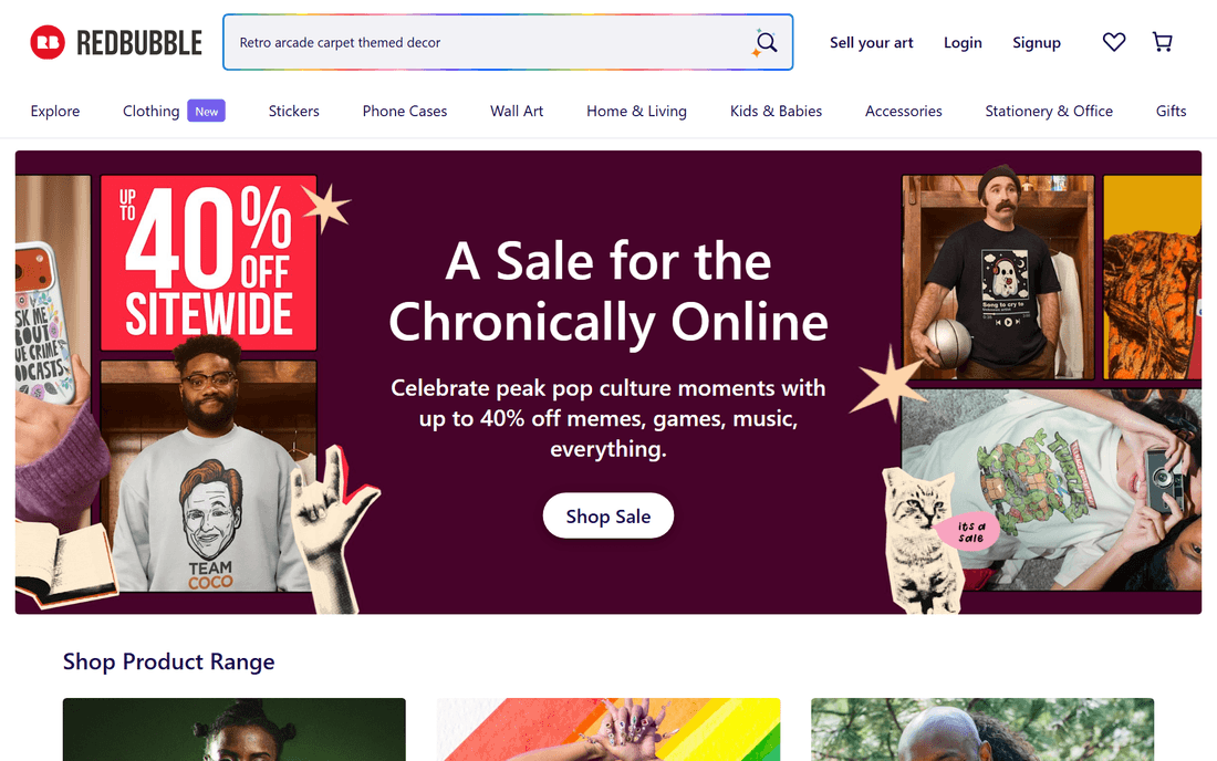 Redbubble homepage — a marketplace with its own buyers, a sitewide sale, and a browsable product range