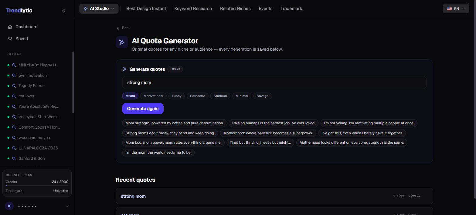 The AI Quote Generator producing ten original quotes for 'strong mom'